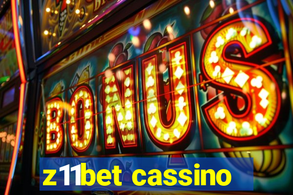 z11bet cassino